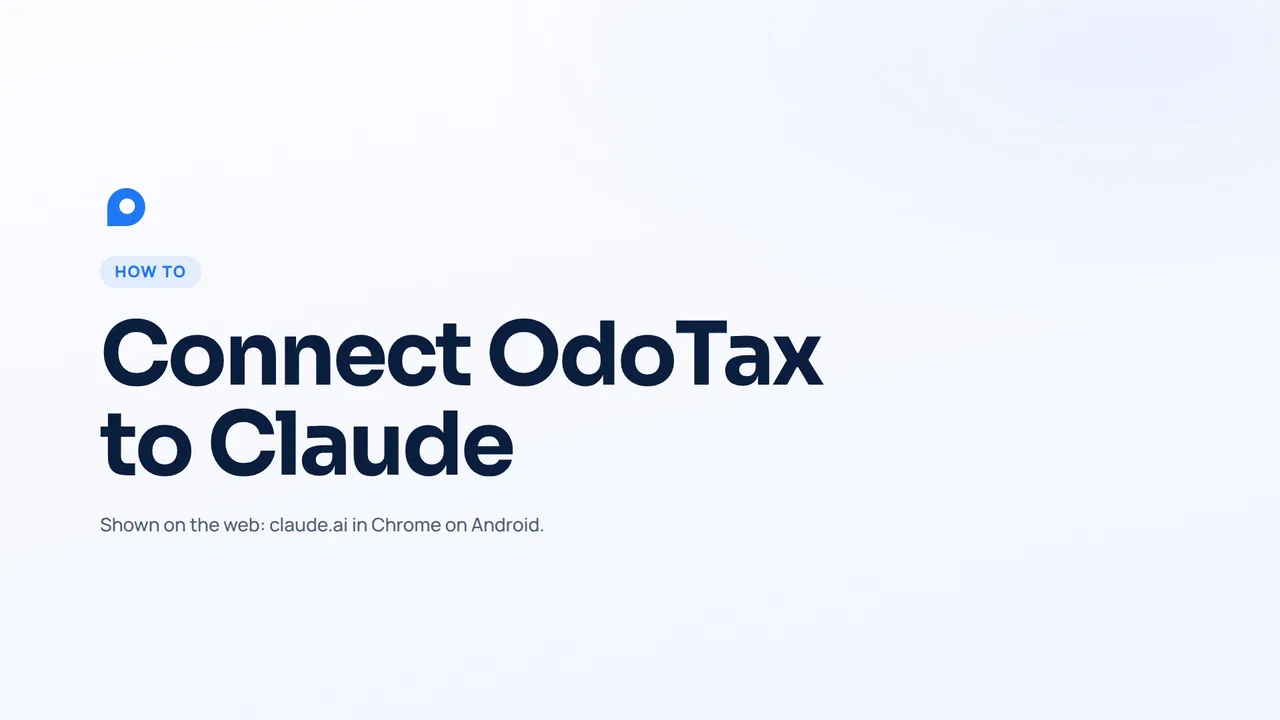 How to connect your mileage log to Claude (OdoTax connector)