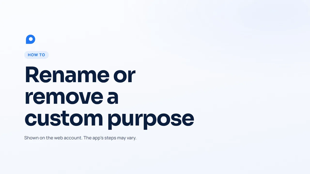 How to rename or remove a custom purpose on the web